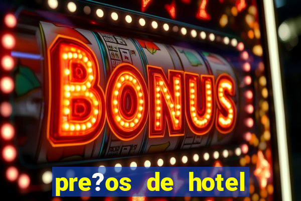 pre?os de hotel casino acaray