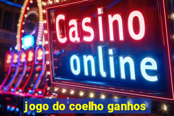 jogo do coelho ganhos