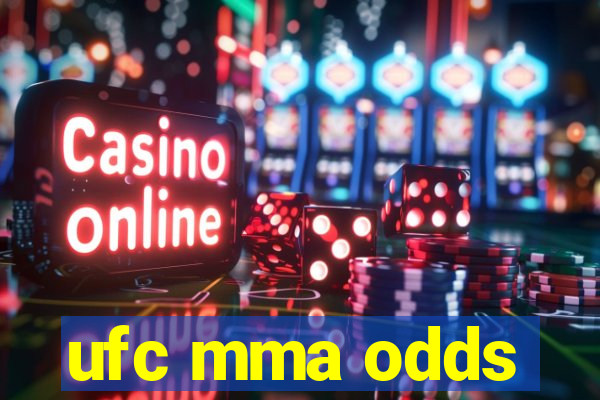 ufc mma odds