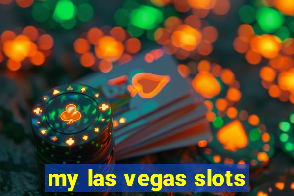 my las vegas slots