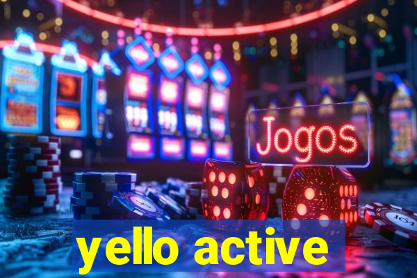 yello active