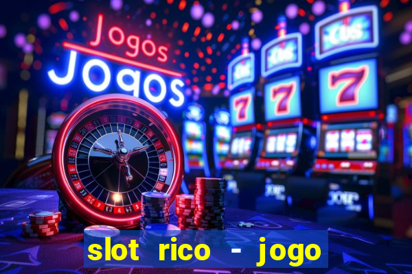 slot rico - jogo de cartas