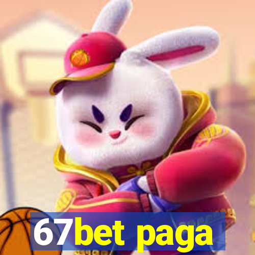 67bet paga