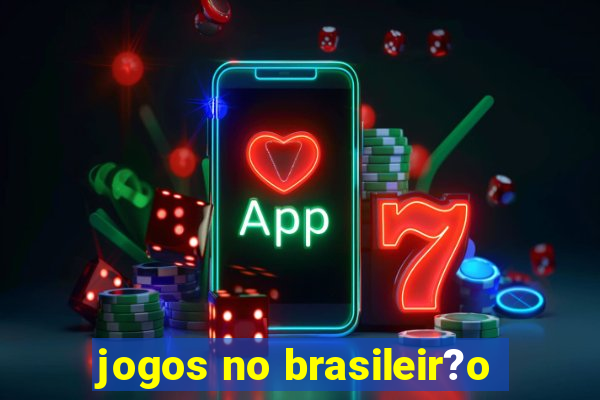 jogos no brasileir?o