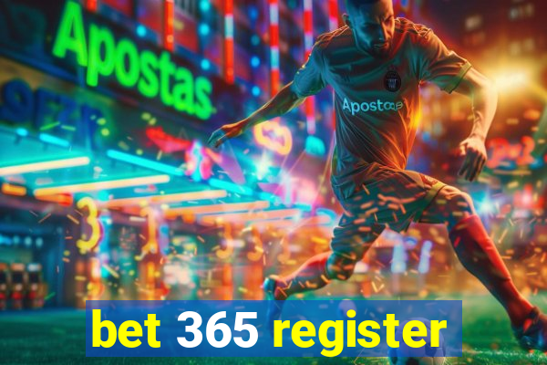 bet 365 register