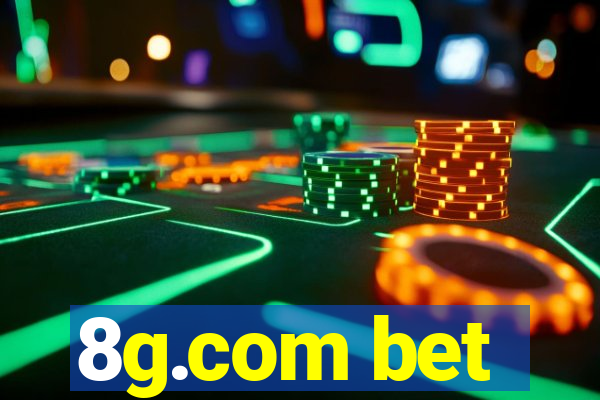 8g.com bet