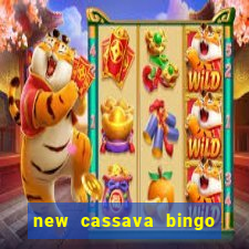 new cassava bingo sites 2023