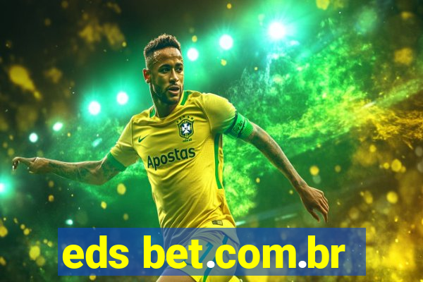 eds bet.com.br