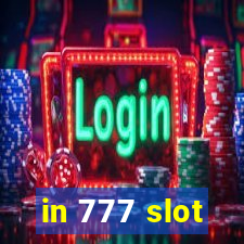 in 777 slot