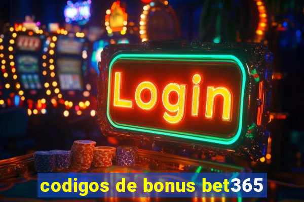 codigos de bonus bet365