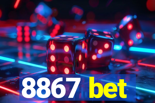 8867 bet