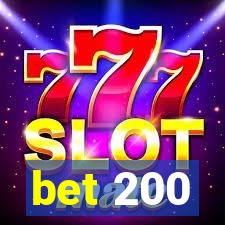 bet 200