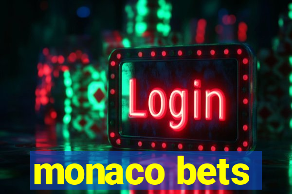 monaco bets