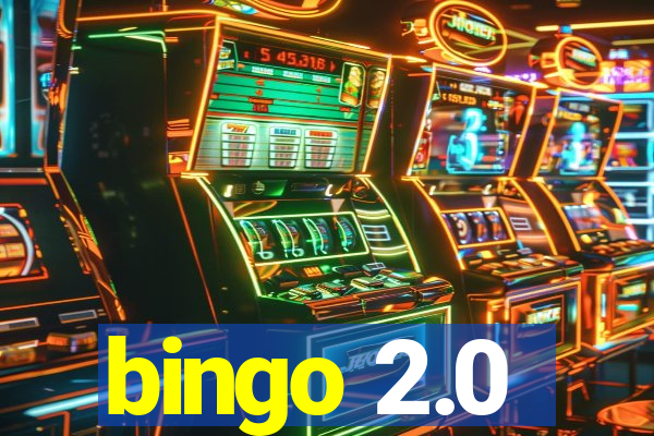 bingo 2.0