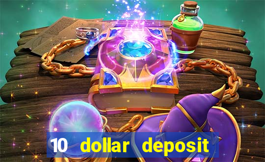 10 dollar deposit casino australia