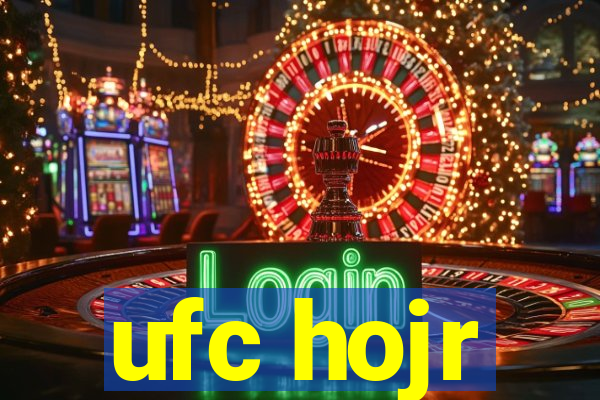 ufc hojr