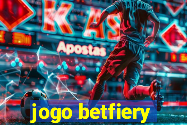 jogo betfiery