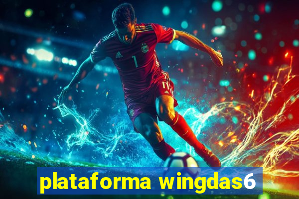 plataforma wingdas6