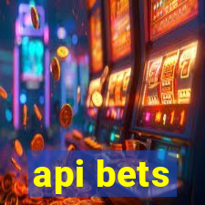 api bets