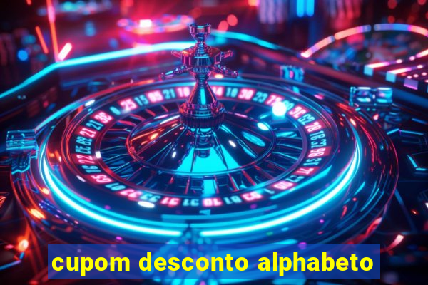 cupom desconto alphabeto