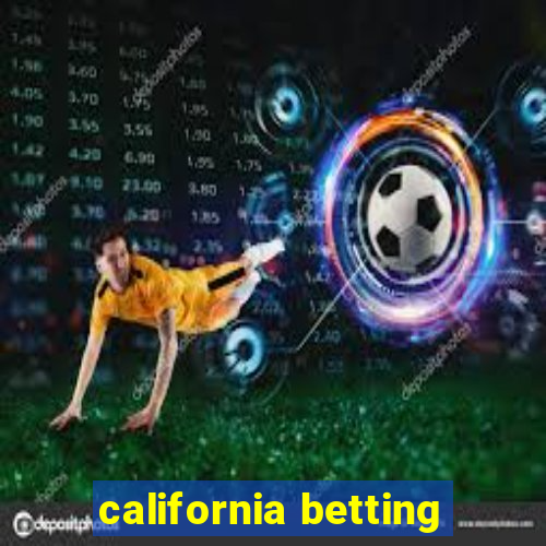 california betting