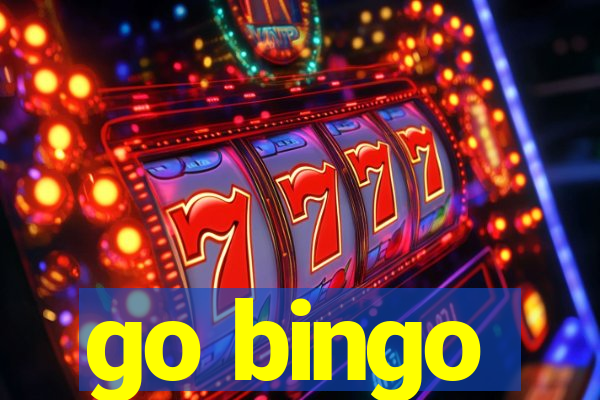 go bingo