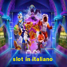 slot in italiano