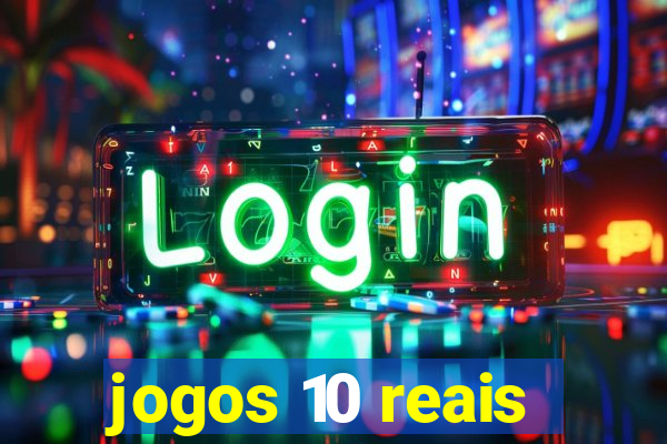 jogos 10 reais