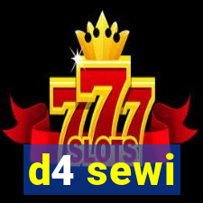 d4 sewi