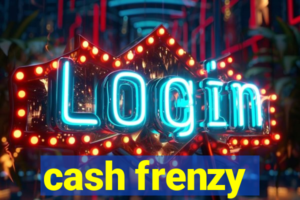 cash frenzy