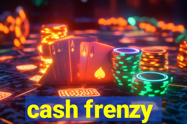 cash frenzy