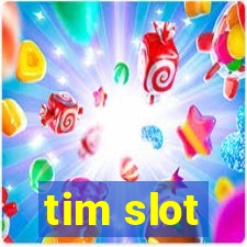 tim slot