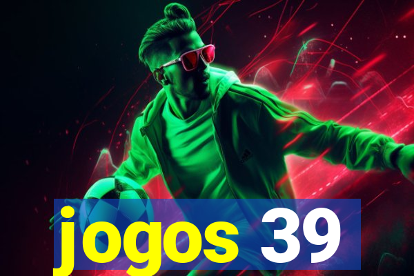 jogos 39