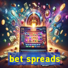 bet spreads