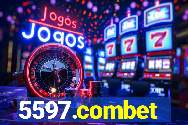 5597.combet