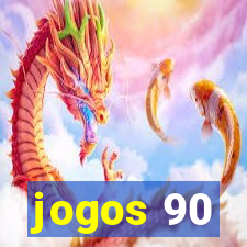 jogos 90