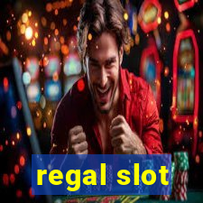 regal slot