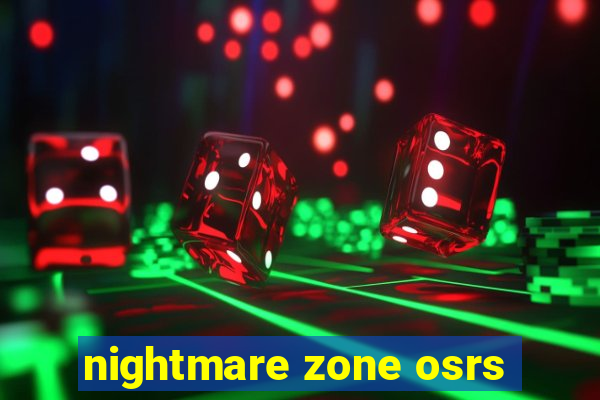 nightmare zone osrs