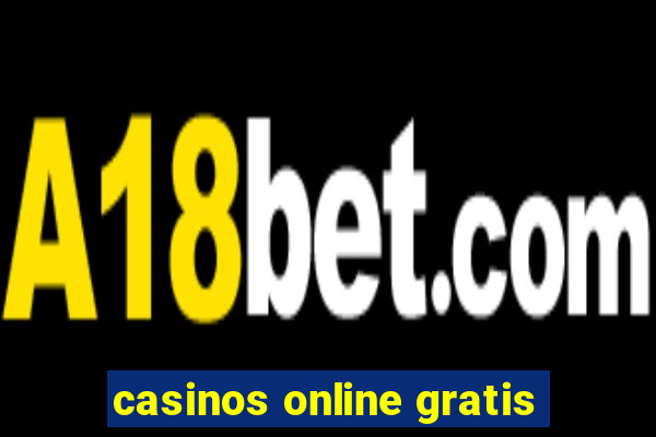 casinos online gratis