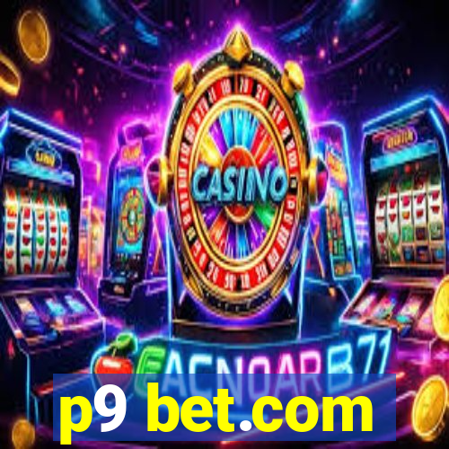 p9 bet.com