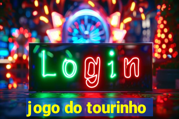 jogo do tourinho