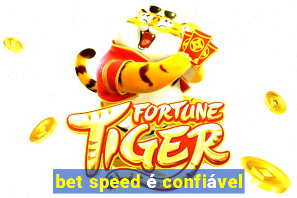 bet speed é confiável