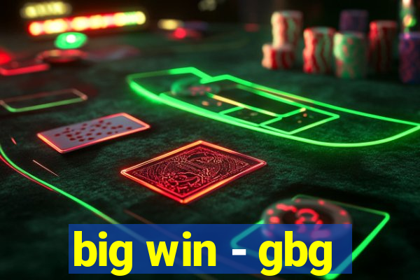 big win - gbg