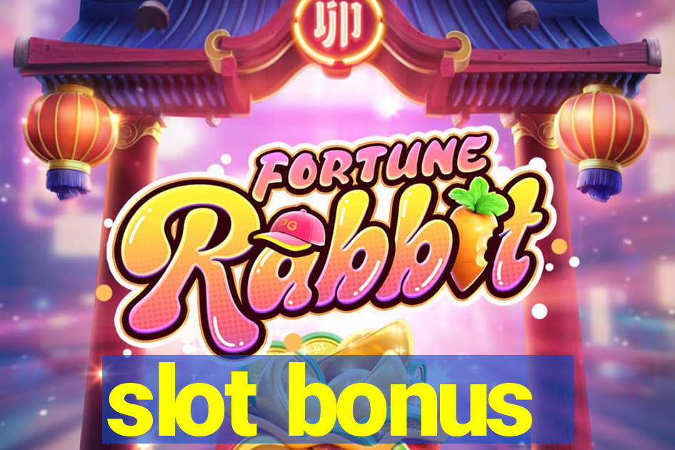 slot bonus