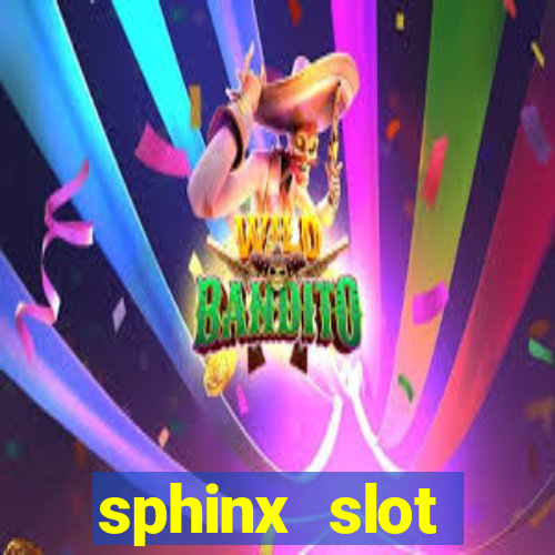 sphinx slot download android