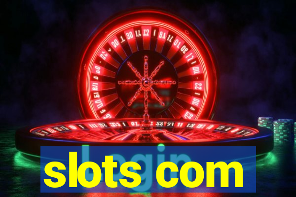 slots com