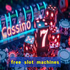 free slot machines in vegas