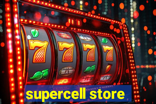 supercell store