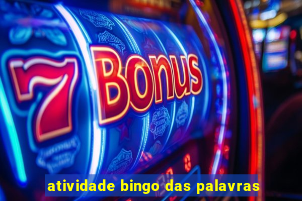 atividade bingo das palavras