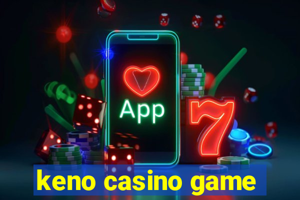 keno casino game